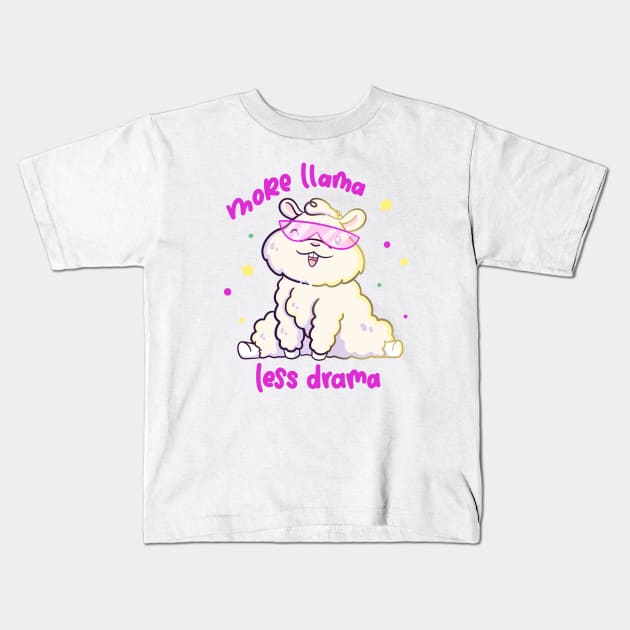 More llama less drama Kids T-Shirt by CuteButWeird1.0